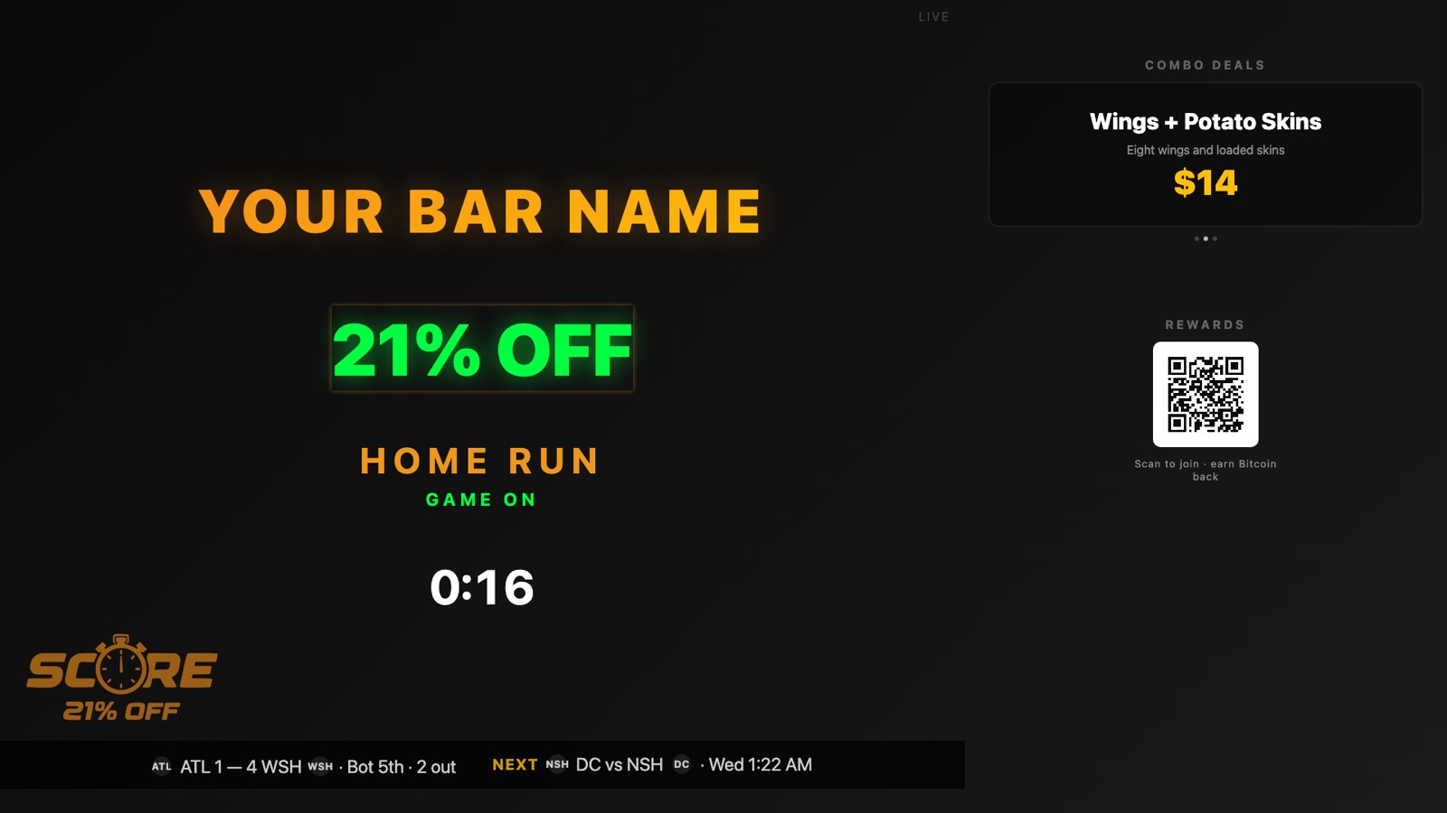 Display during a live game: 21% OFF in green with a 0:16 countdown and HOME RUN beneath it, GAME ON below that, the matchup ticker along the bottom, and in the right column the venue's combo deals on top and the rewards QR in the middle band